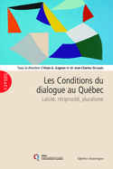 Conditions du dialogue au Québec (Les)